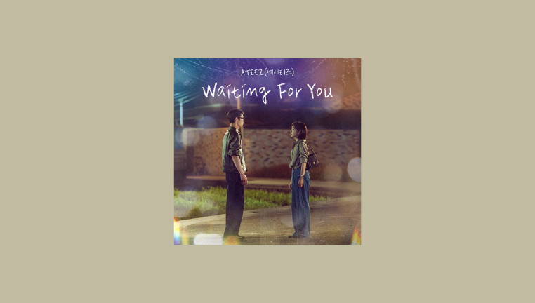 دانلود آهنگ Waiting for You (Last Summer OST) ایتیز (ATEEZ)